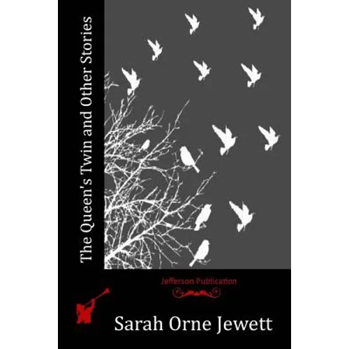 The Queen's Twin and Other Stories