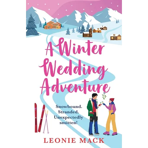 A Winter Wedding Adventure