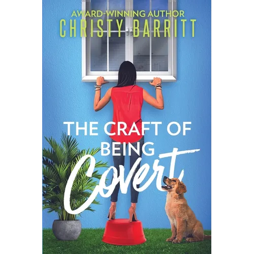 The Craft of Being Covert