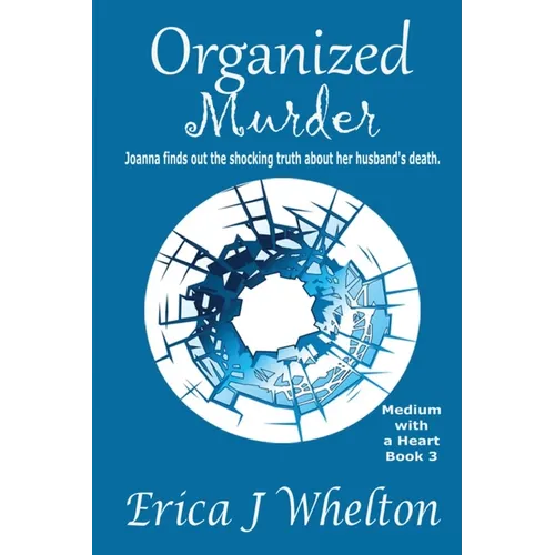 Organized Murder: A Psychic Mystery