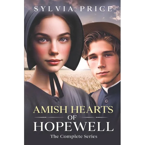 Amish Hearts of Hopewell: The Complete Series
