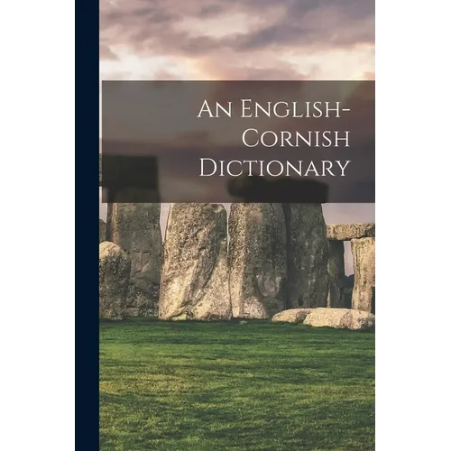 An English-cornish Dictionary