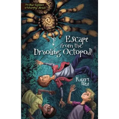 Escape from the Drooling Octopod!