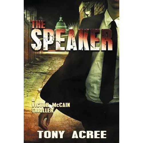 The Speaker: Victor McCain Thriller Book 3