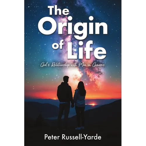 The Origin of Life: God's Relationship with Man in Genesis