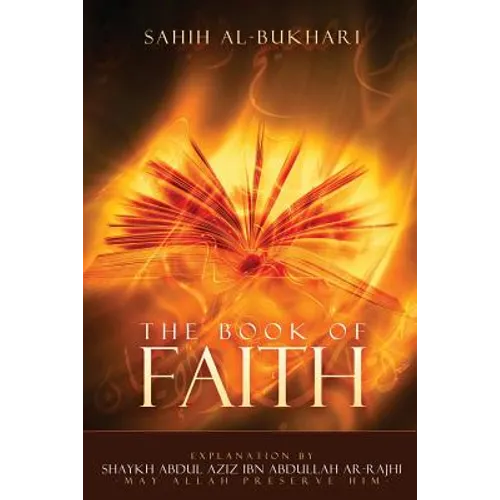 Sahih Al-Bukhari -: Explanation for the book of Iman(faith)