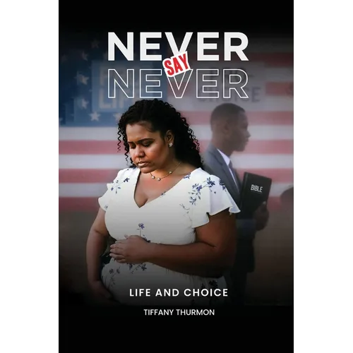 Never Say Never