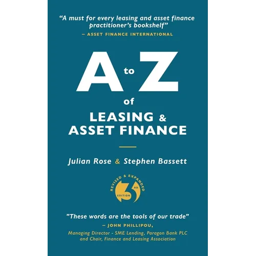 A to Z of Leasing and Asset Finance 3rd edition