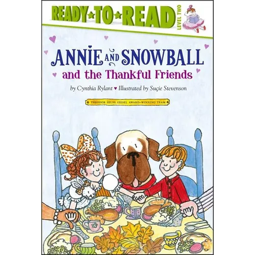 Annie and Snowball and the Thankful Friends: Ready-To-Read Level 2