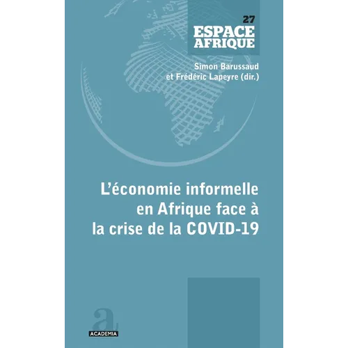 L'économie informelle en Afrique face à la crise de la COVID-19