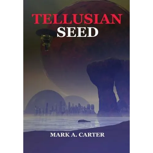 Tellusian Seed