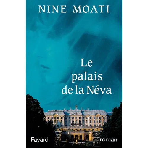 Le Palais de la Néva