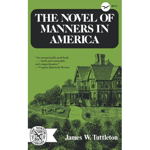 The Novel of Manners in America