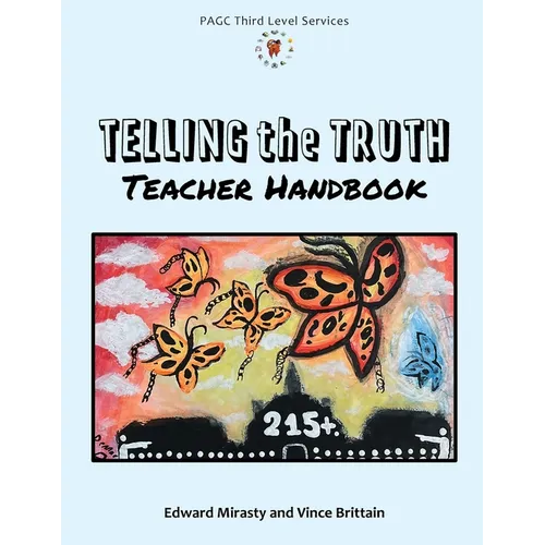 Telling the Truth Teacher Handbook