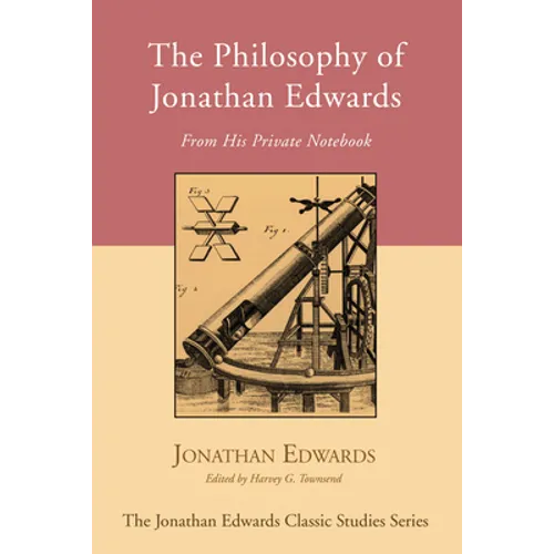 The Philosophy of Jonathan Edwards