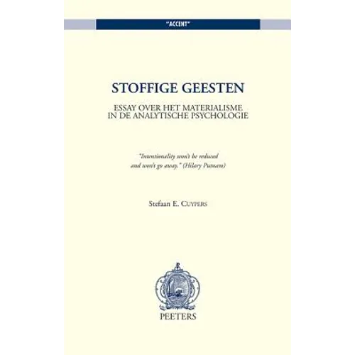 Stoffige Geesten: Essay Over Het Materialisme in de Analytische Psychologie