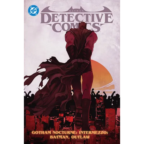 Batman: Detective Comics Vol. 4: Gotham Nocturne Intermezzo: Batman, Outlaw