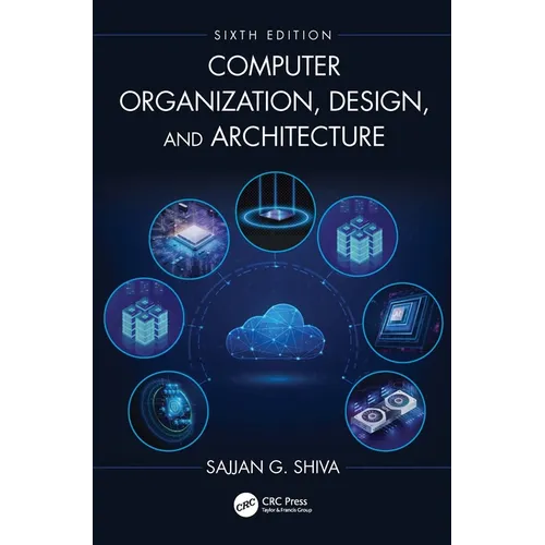 Computer Organization, Design, and Architecture
