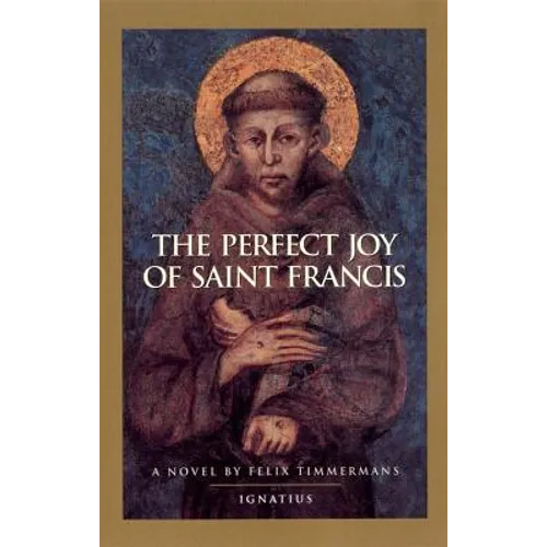The Perfect Joy of St. Francis
