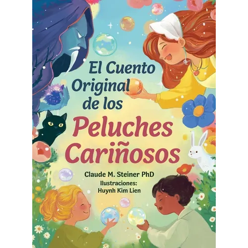El Cuento Original de los Peluches Cariñosos