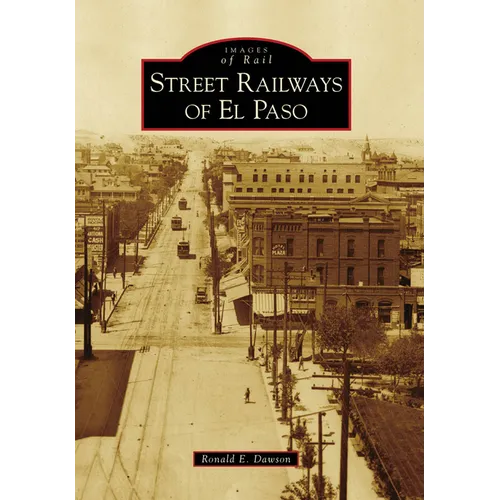 Street Railways of El Paso