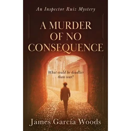 A Murder of No Consequence