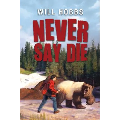 Never Say Die