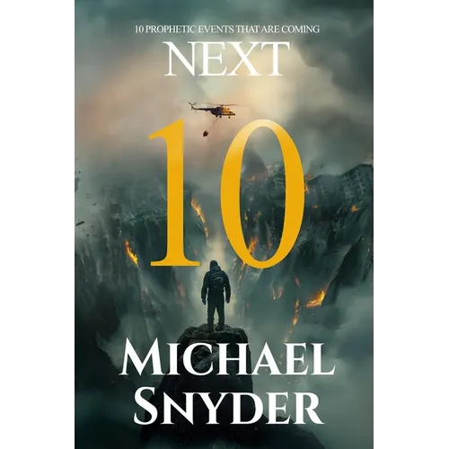 10 Prophetic Events That Are Coming Next