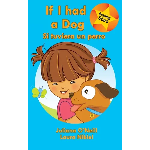 If I had a Dog / Si tuviera un perro