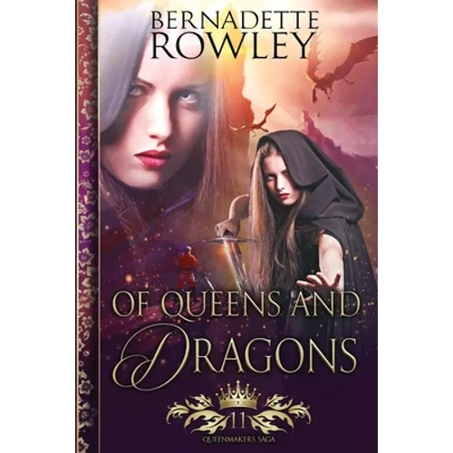 Of Queens and Dragons