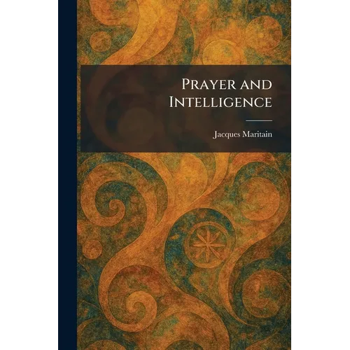 Prayer and Intelligence