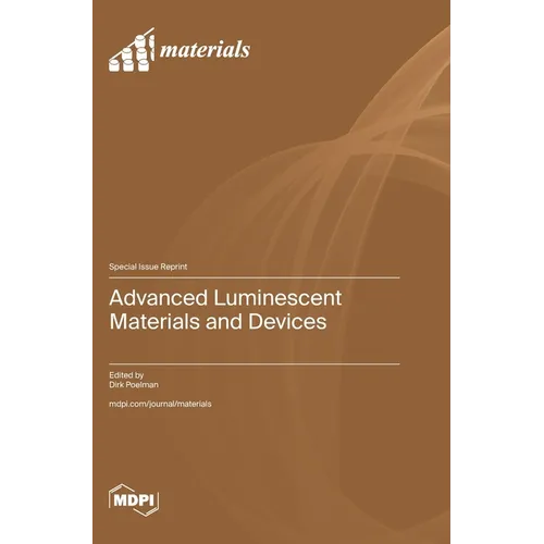 Advanced Luminescent Materials and Devices