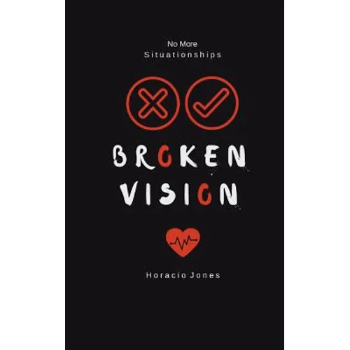 Broken Vision