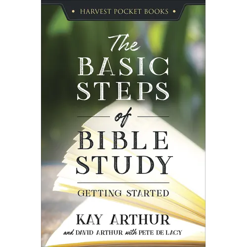 The Basic Steps of Bible Study: Getting Started