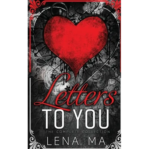 Letters to You (The Complete Collection)