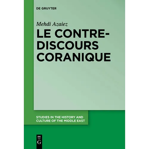 Le contre-discours coranique