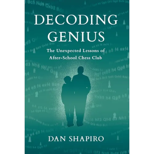 Decoding Genius: The Unexpected Lessons of After-School Chess Club
