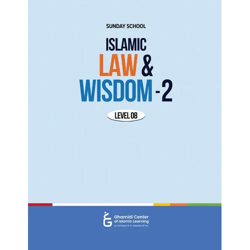 Islamic Law and Wisdom - 2 (Level 8)