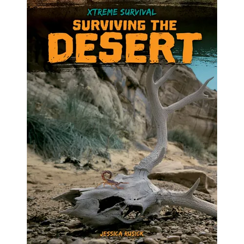 Surviving the Desert