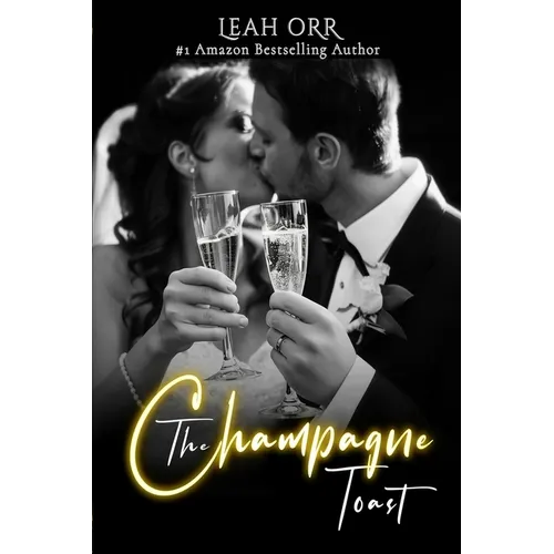 The Champagne Toast: An unputdownable psychological thriller packed with twists