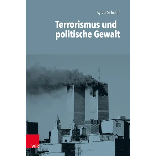 Terrorismus Und Politische Gewalt