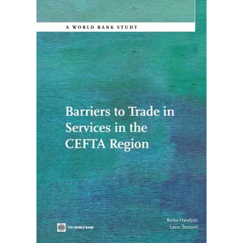 Barriers to Trade in Services in the Cefta Region