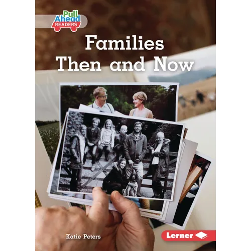Families Then and Now