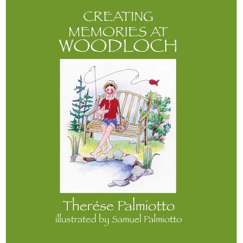 Creating Memories At Woodloch