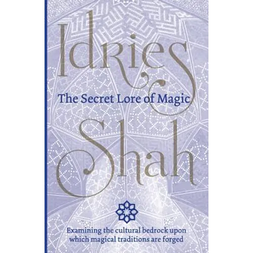 The Secret Lore of Magic