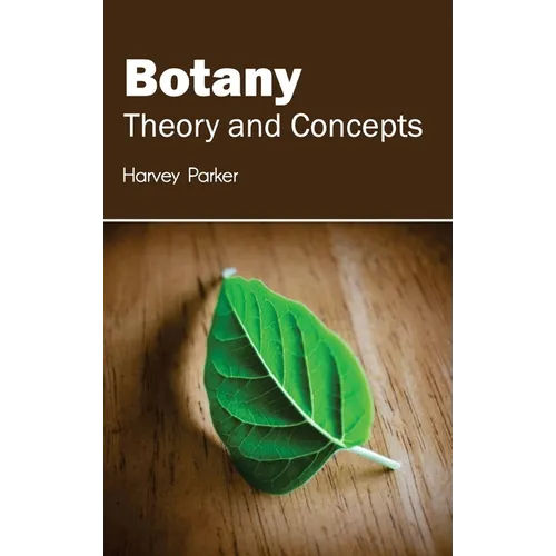 Botany: Theory and Concepts
