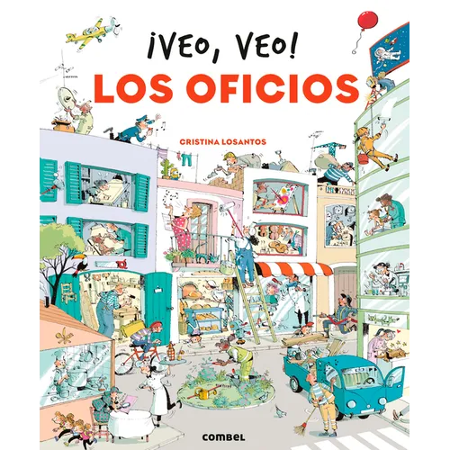 ¡Veo, Veo! Los Oficios / I Spy! I Spy! the Jobs