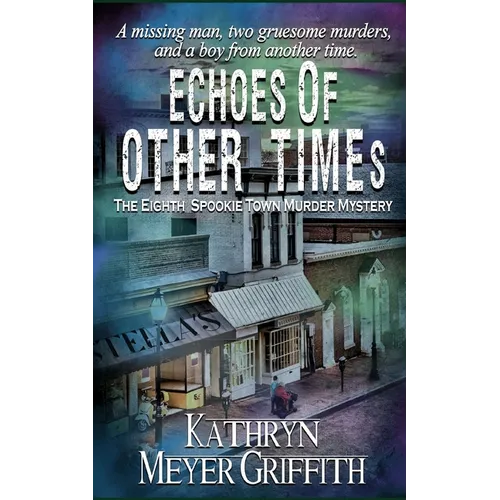 Echoes of Other Times