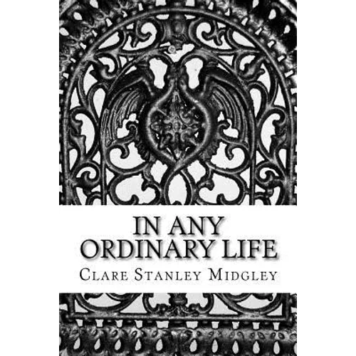 In any ordinary life