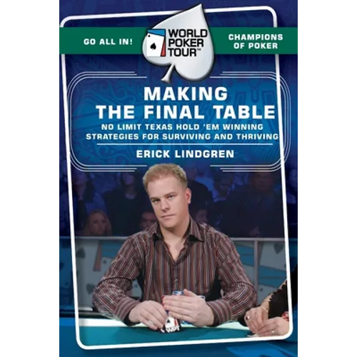 World Poker Tour(tm): Making the Final Table